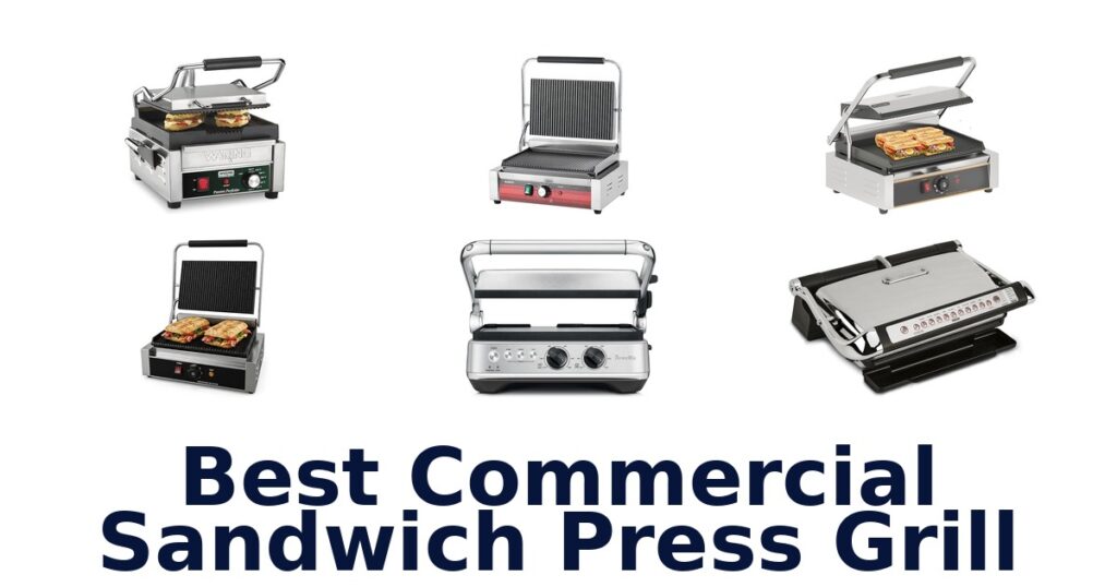 best commercial sandwich press grill