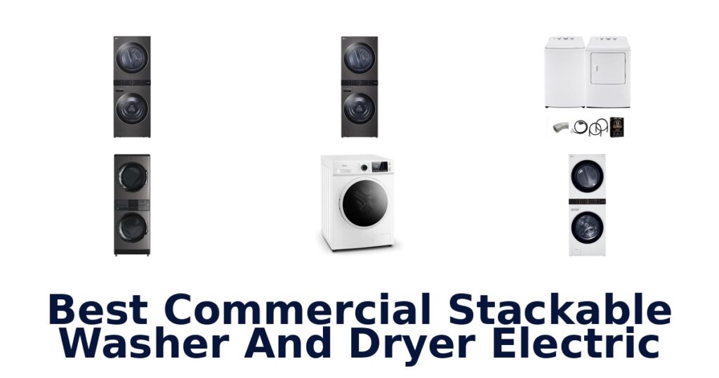 BEST Commercial Stackable Washer Dryer Electric: Top 10 Picks best commercial stackable washer and dryer electric