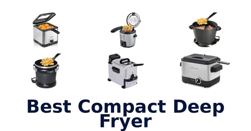 Best Compact Deep Fryers: Top 10 Picks for Home best compact deep fryer