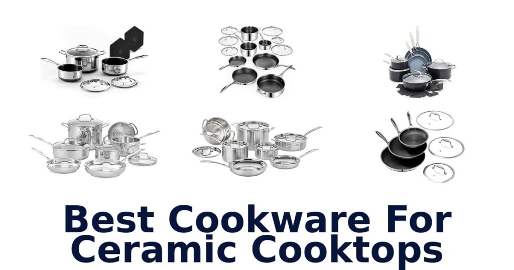 best cookware for ceramic cooktops