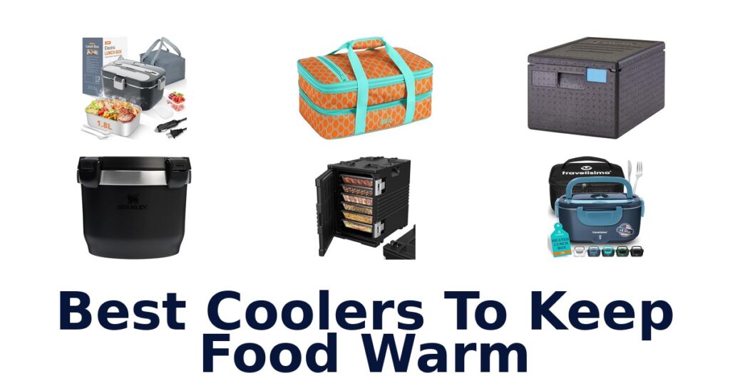 BEST Coolers to Keep Food Warm: Top 10 Picks best coolers to keep food warm