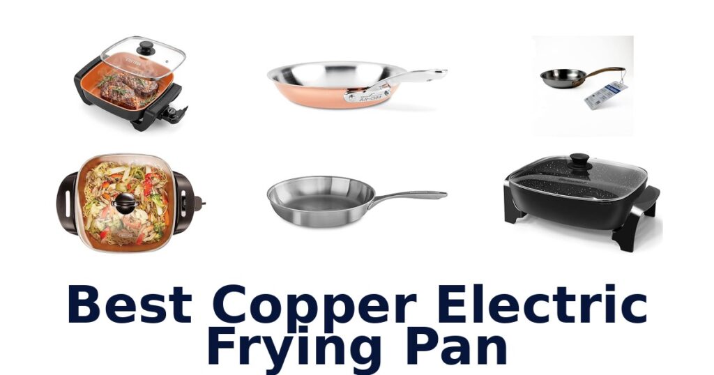 best copper electric frying pan