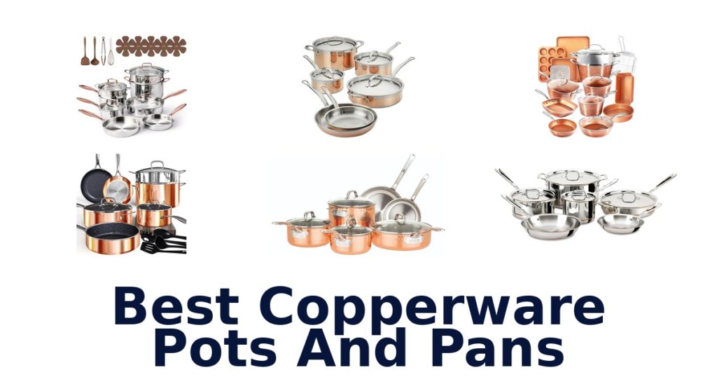 Best Copper Pots & Pans: Top 10 Picks best copperware pots and pans