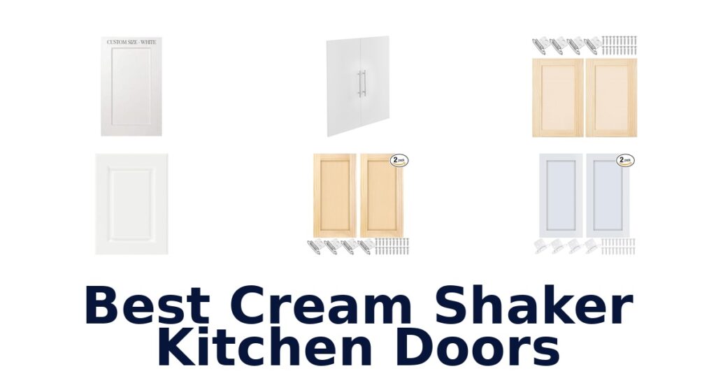 Best Cream Shaker Kitchen Doors: Top 10 Picks! best cream shaker kitchen doors