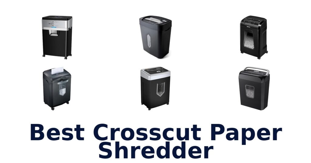 best crosscut paper shredder