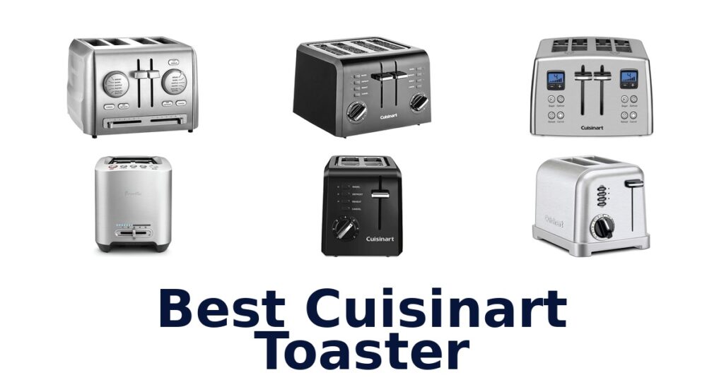 Best Cuisinart Toasters: Top 10 Picks for 2026 best cuisinart toaster