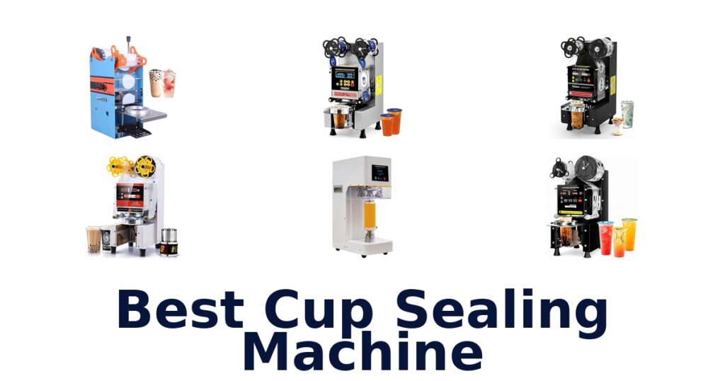 Best Cup Sealing Machines: Top 10 Picks! best cup sealing machine