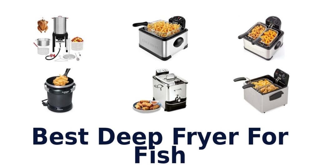 BEST Deep Fryers for Crispy Fish | Top 10 Picks best deep fryer for fish