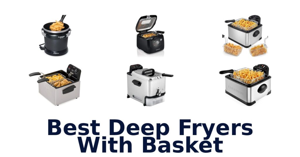 best deep fryers with basket