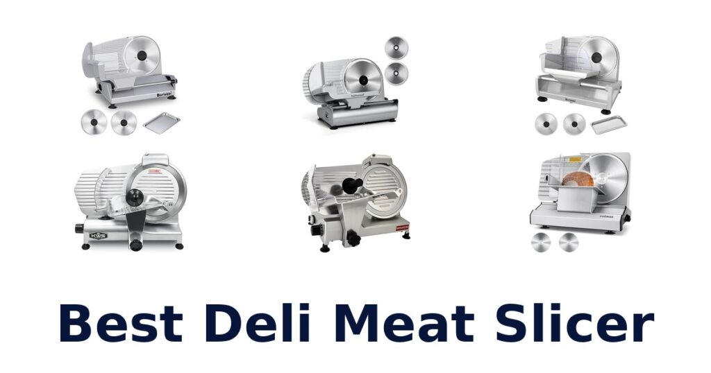 Best Deli Meat Slicers: Top 10 Picks best deli meat slicer