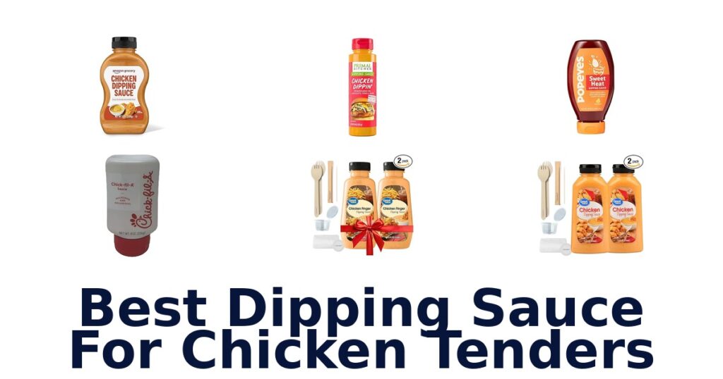 best dipping sauce for chicken tenders