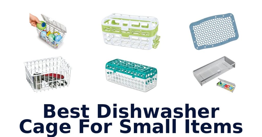 best dishwasher cage for small items