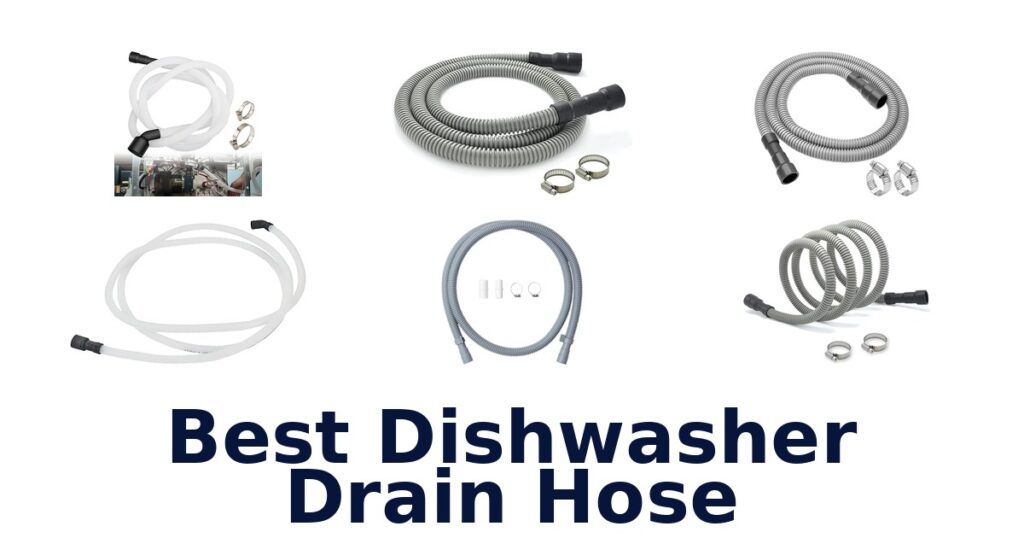 Best Dishwasher Drain Hoses: Top 10 Picks best dishwasher drain hose