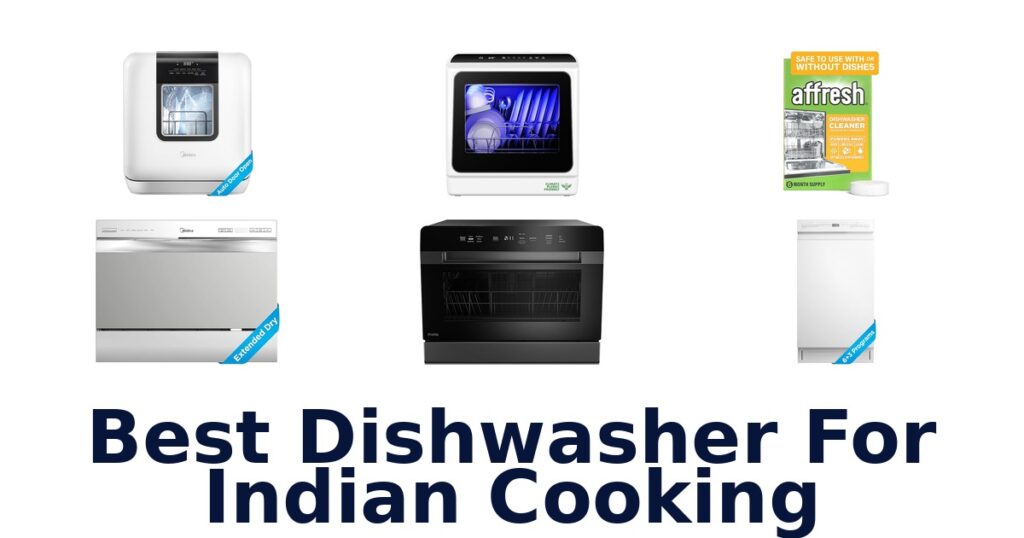 best dishwasher for indian cooking