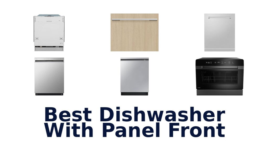 Best Panel Front Dishwashers: Top 10 Picks best dishwasher with panel front