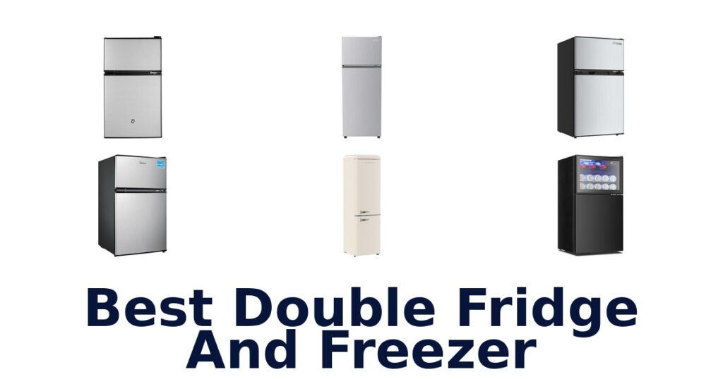 BEST Double Fridge Freezers: Top 10 Picks best double fridge and freezer