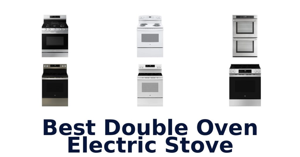 best double oven electric stove