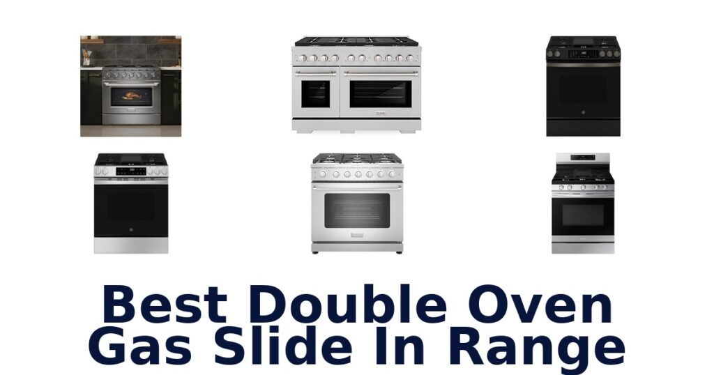 best double oven gas slide in range