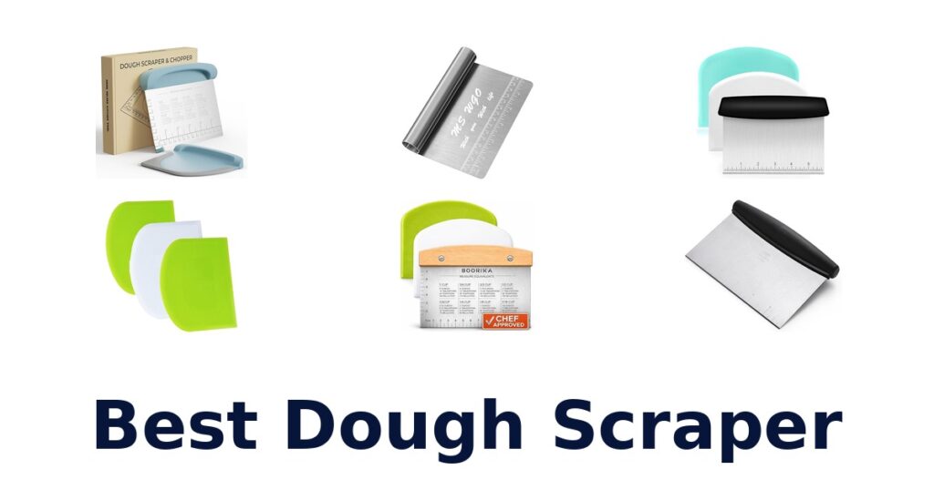 best dough scraper