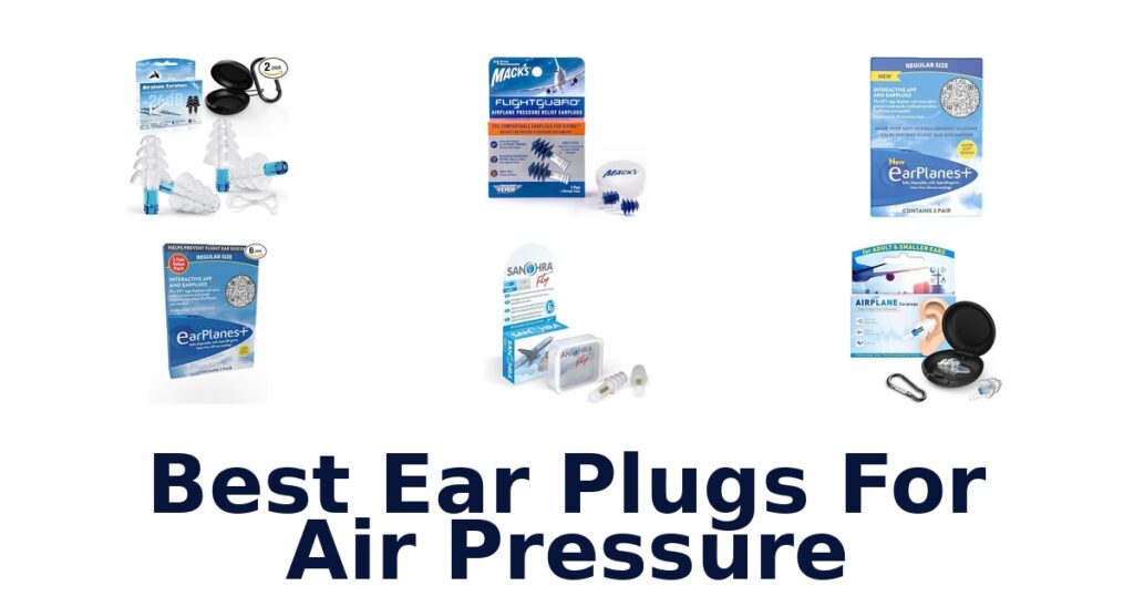 best ear plugs for air pressure