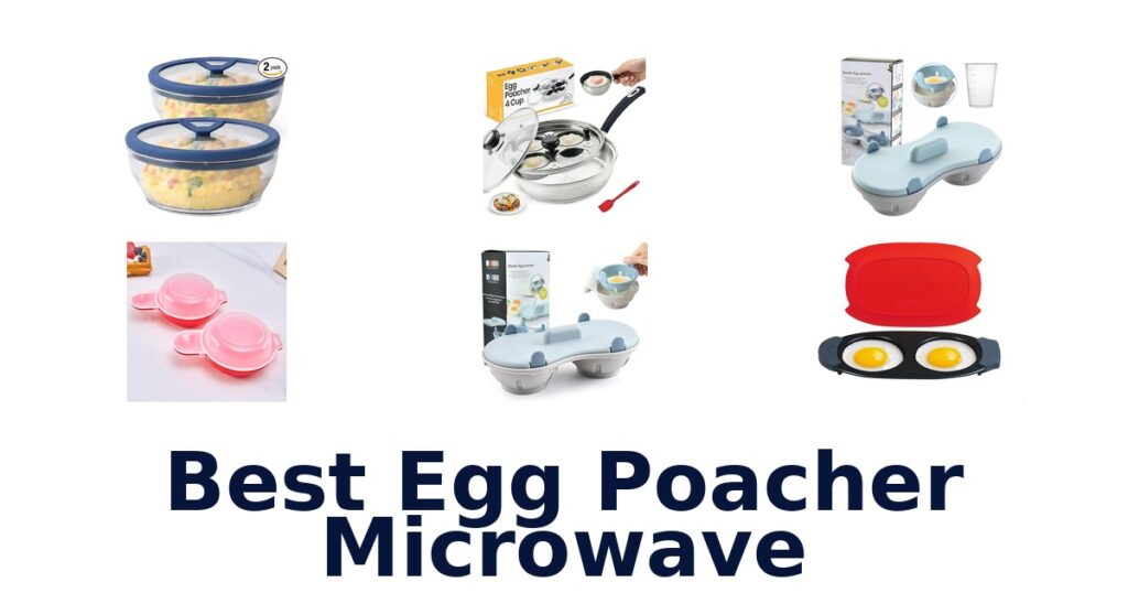 BEST Microwave Egg Poachers: Top 10 Picks for Perfect Eggs! best egg poacher microwave