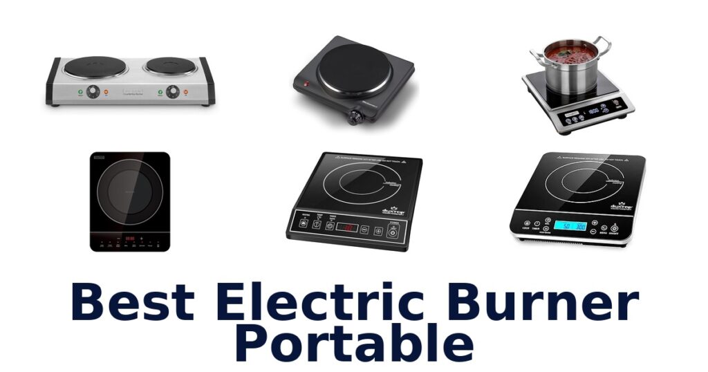 Best Electric Burner Portable: Top 10 Picks best electric burner portable