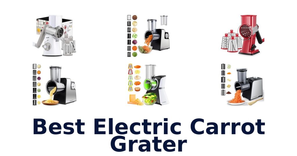 Best Electric Carrot Graters: Top 10 Picks best electric carrot grater