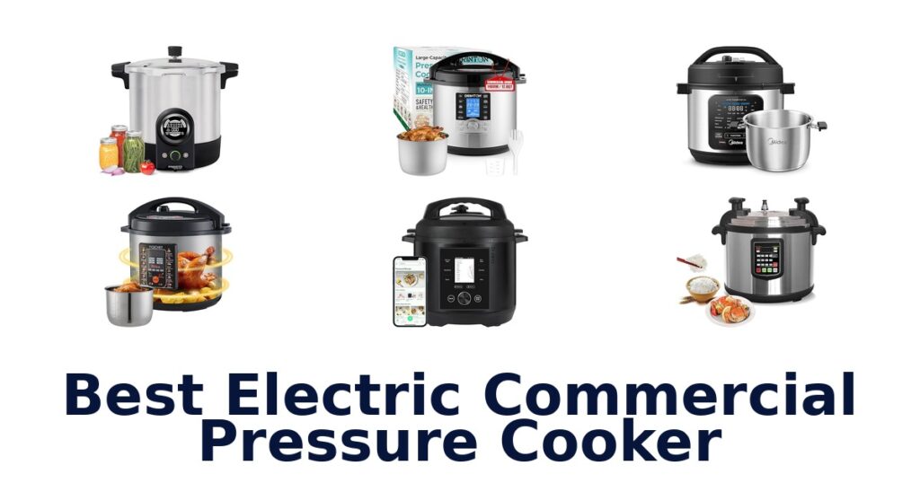 BEST Commercial Electric Pressure Cookers: Top 10 Picks best electric commercial pressure cooker