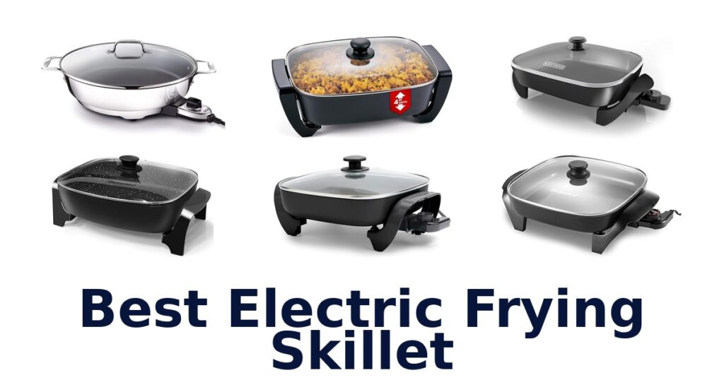 best electric frying skillet