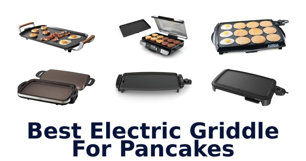 best electric griddle for pancakes