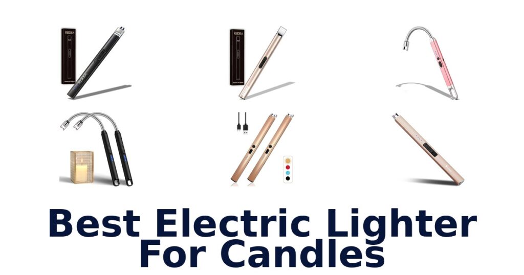 best electric lighter for candles