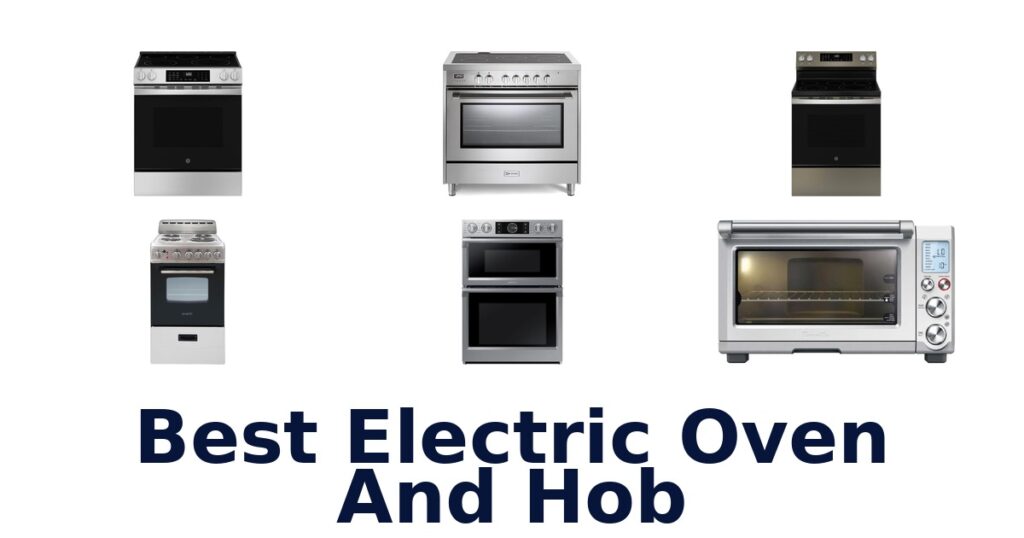 best electric oven and hob