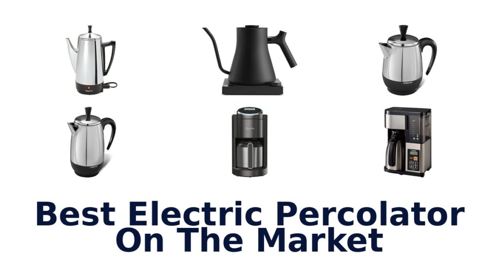 best electric percolator on the market