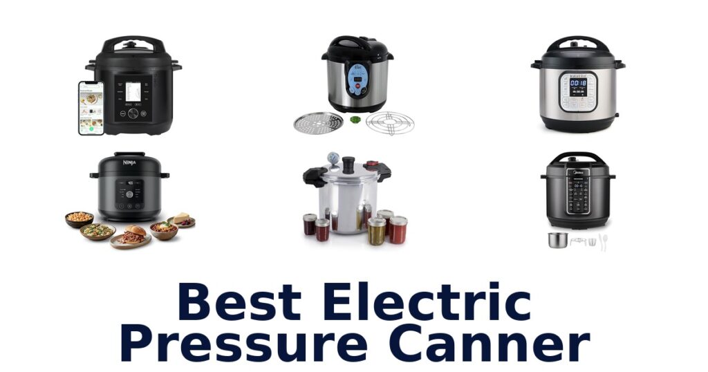 best electric pressure canner