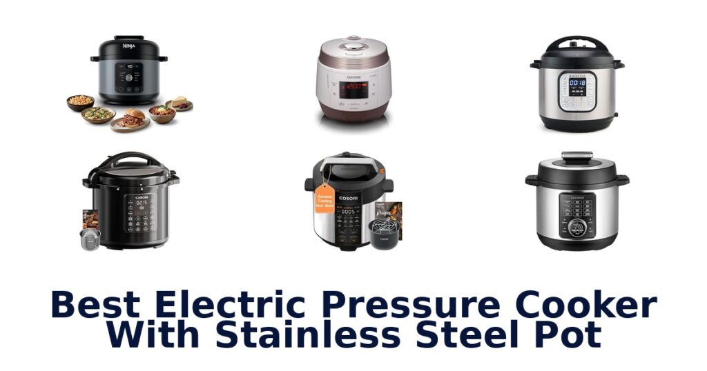 Best Stainless Steel Electric Pressure Cookers best electric pressure cooker with stainless steel pot