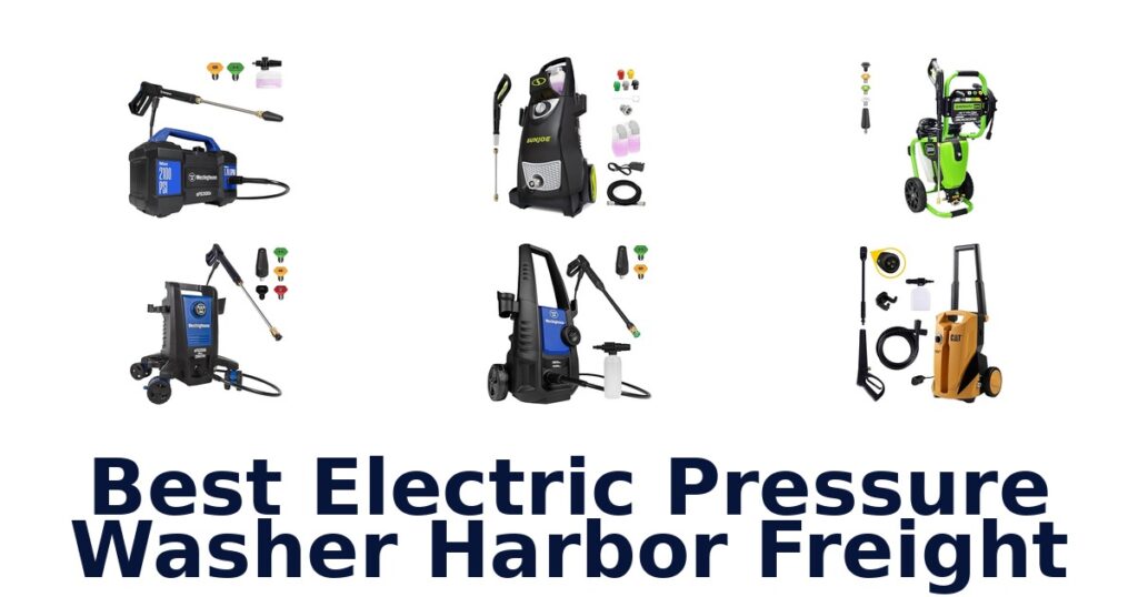 Best Electric Pressure Washer Harbor Freight: Top 10 Picks best electric pressure washer harbor freight