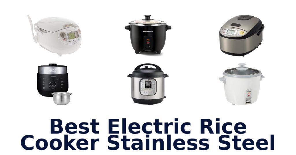 Best Stainless Steel Rice Cookers: Top 10 Picks best electric rice cooker stainless steel