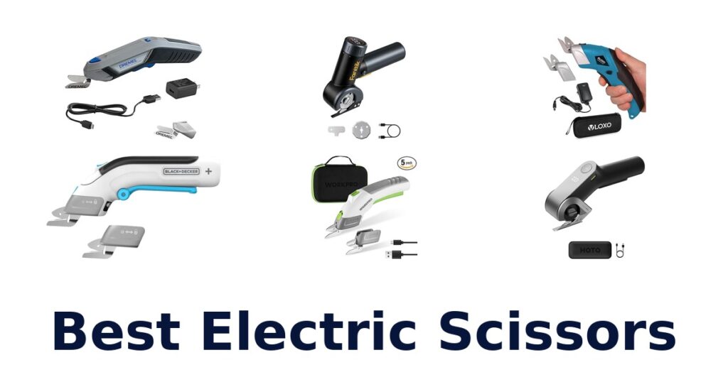 Best Electric Scissors: Top 10 Picks for Effortless Cutting best electric scissors