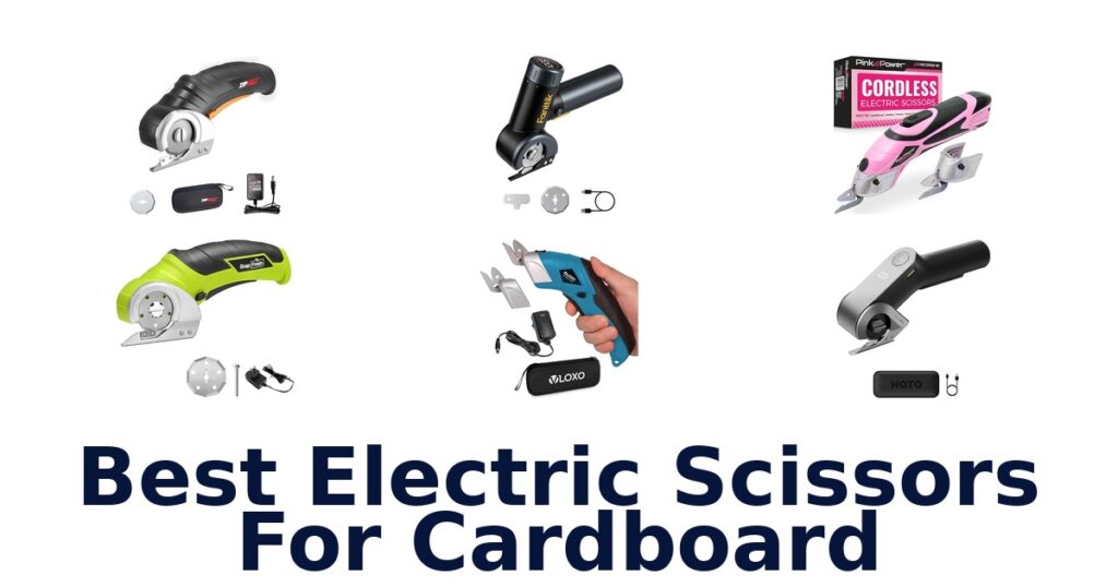 best electric scissors for cardboard