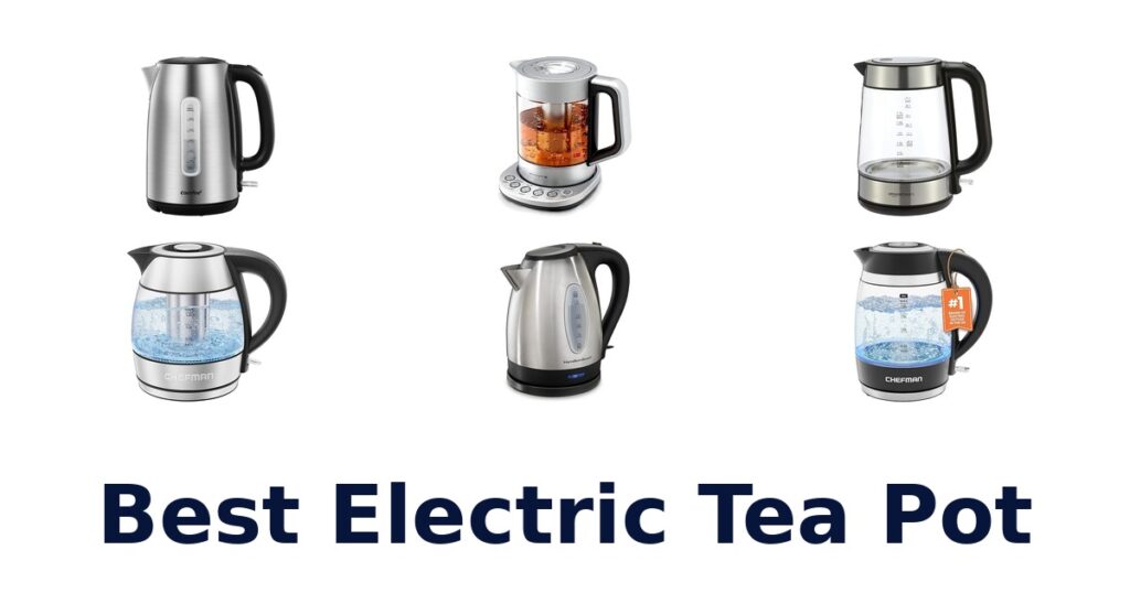 best electric tea pot
