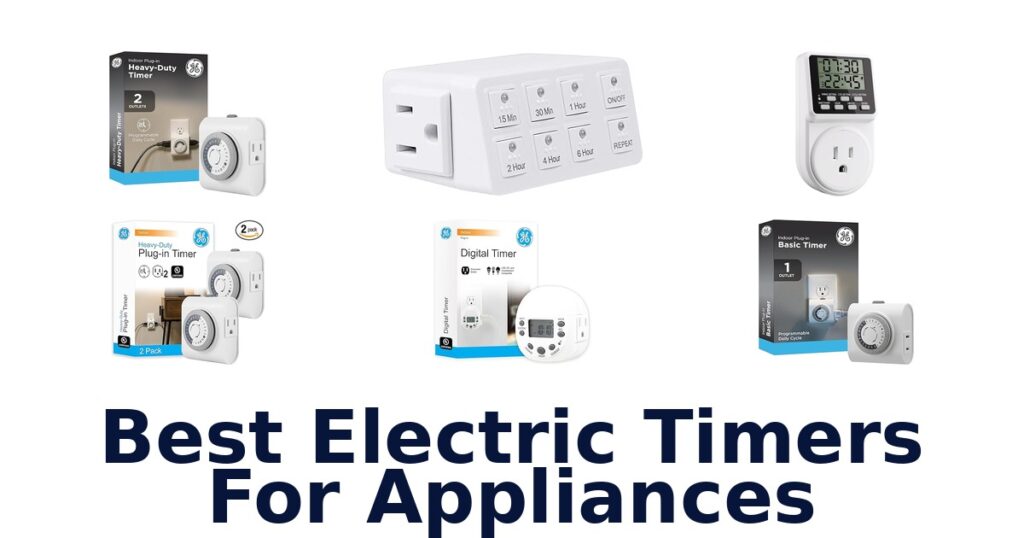 best electric timers for appliances