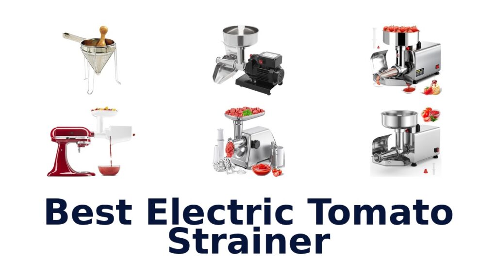 best electric tomato strainer