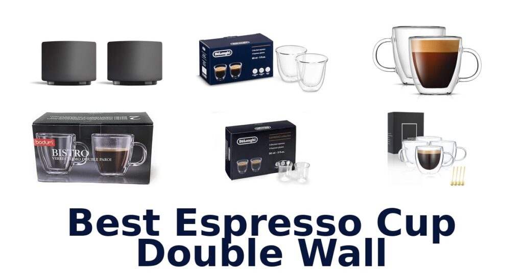best espresso cup double wall