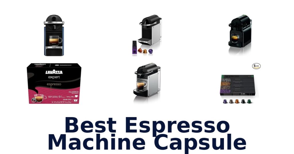 best espresso machine capsule