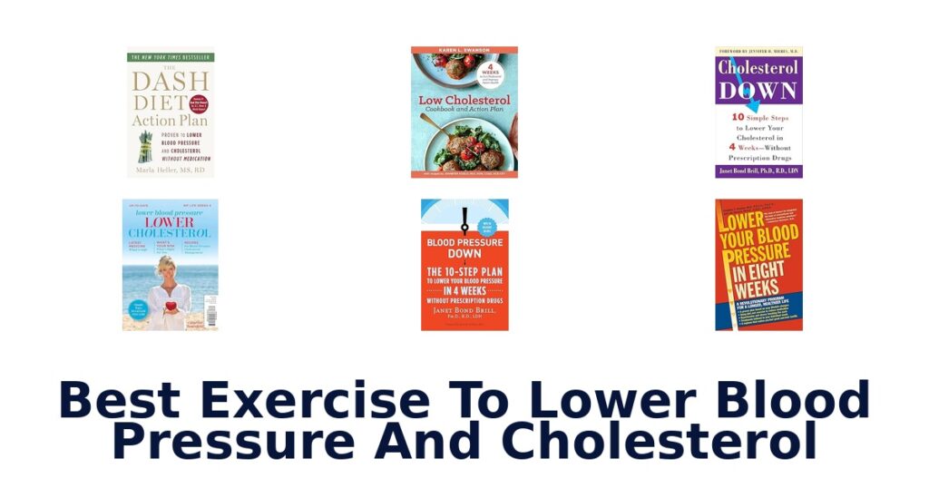best exercise to lower blood pressure and cholesterol