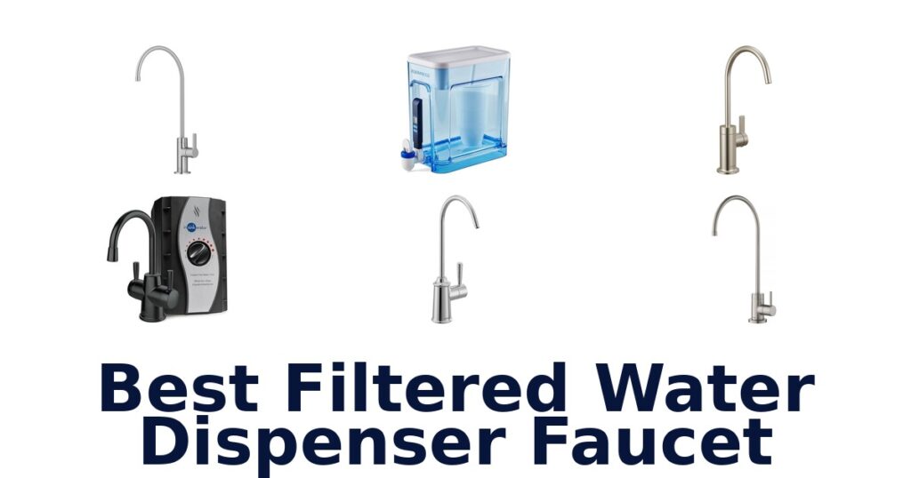 Best Filtered Water Dispenser Faucets: Top 10 Picks best filtered water dispenser faucet