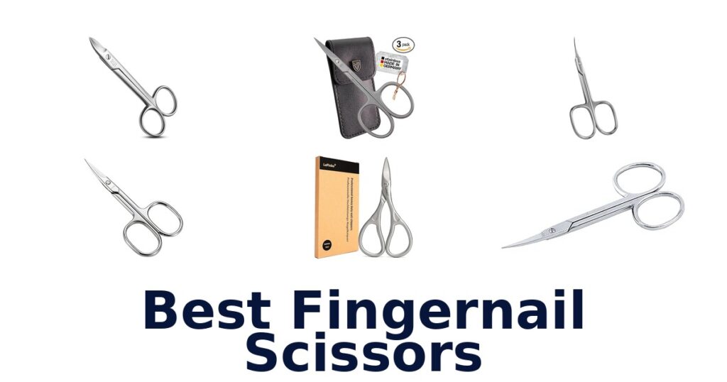 best fingernail scissors