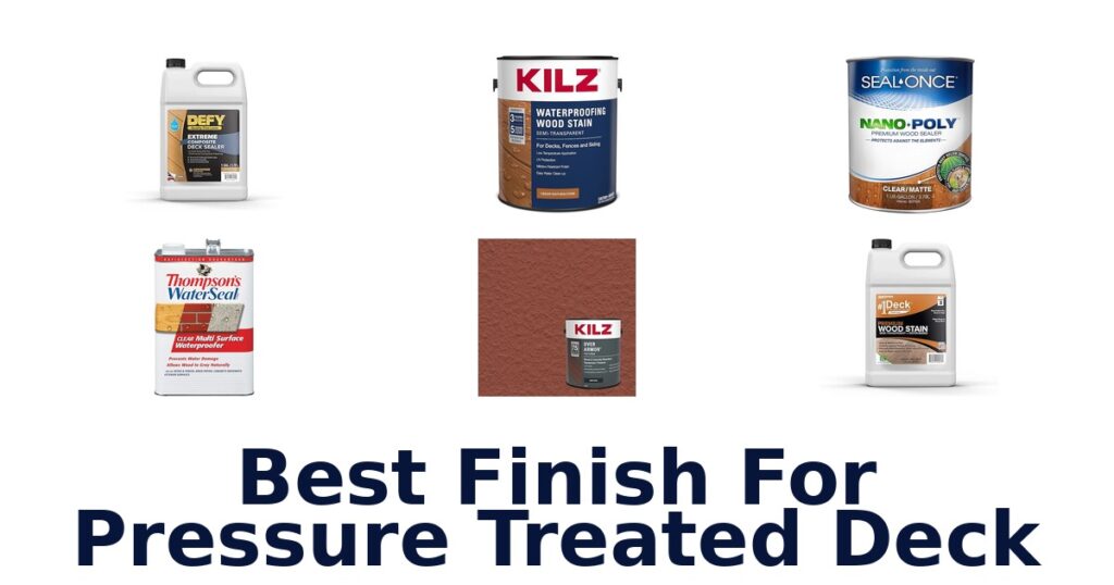 Best Finish for Pressure Treated Deck: Top 10 Picks best finish for pressure treated deck