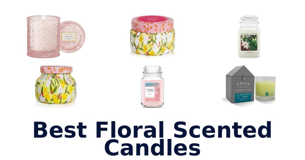 best floral scented candles