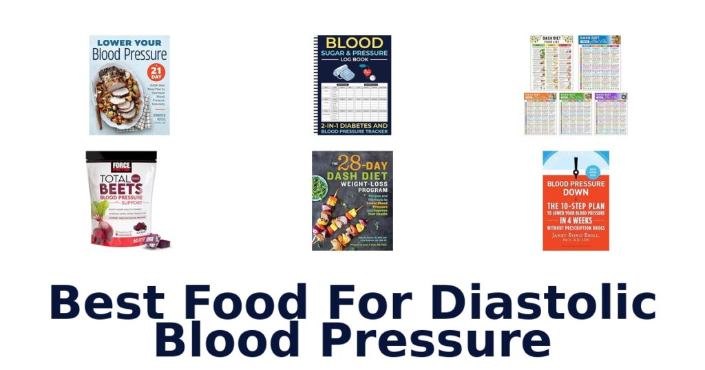 Best Foods for Diastolic BP: Top 10 Picks best food for diastolic blood pressure